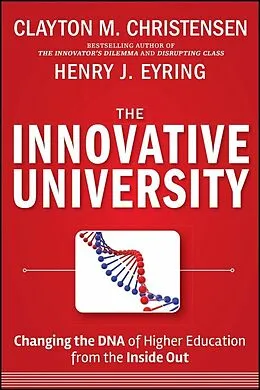 E-Book (epub) Innovative University von Clayton M. Christensen, Henry J. Eyring
