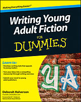 eBook (pdf) Writing Young Adult Fiction For Dummies de Deborah Halverson