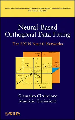 E-Book (epub) Neural-Based Orthogonal Data Fitting von Giansalvo Cirrincione, Maurizio Cirrincione