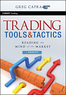 E-Book (epub) Trading Tools and Tactics von Greg Capra