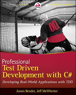 E-Book (pdf) Professional Test Driven Development with C# von James Bender, Jeff McWherter