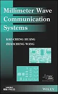 E-Book (epub) Millimeter Wave Communication Systems von Kao-Cheng Huang, Zhaocheng Wang