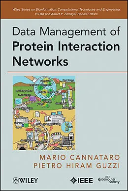E-Book (pdf) Data Management of Protein Interaction Networks von Mario Cannataro, Pietro H. Guzzi