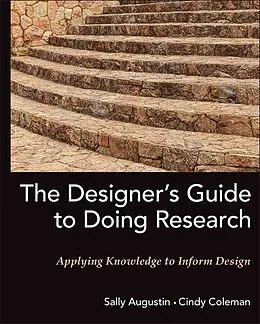E-Book (epub) Designer's Guide to Doing Research von Sally Augustin, Cindy Coleman