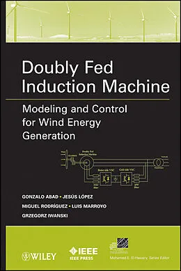 E-Book (epub) Doubly Fed Induction Machine von Gonzalo Abad, Jesus Lopez, Miguel Rodriguez
