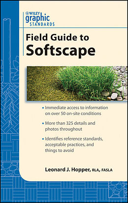 E-Book (epub) Graphic Standards Field Guide to Softscape von Leonard J. Hopper