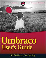 E-Book (epub) Umbraco User's Guide von Nik Wahlberg, Paul Sterling