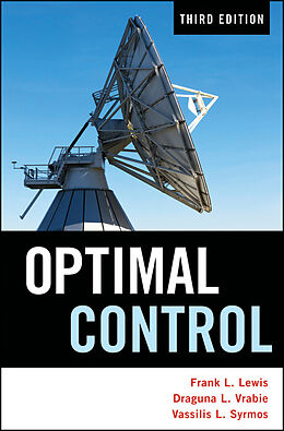 E-Book (epub) Optimal Control von Frank L. Lewis, Draguna Vrabie, Vassilis L. Syrmos