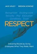 E-Book (epub) RESPECT von Jack Wiley, Brenda Kowske