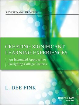 Couverture cartonnée Creating Significant Learning Experiences de L Dee Fink