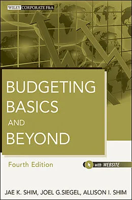 E-Book (epub) Budgeting Basics and Beyond von Jae K. Shim, Joel G. Siegel, Allison I. Shim