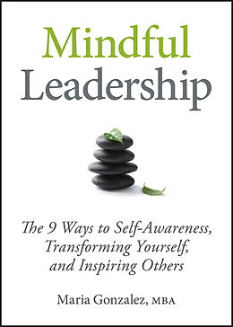 eBook (pdf) Mindful Leadership, de Maria Gonzalez