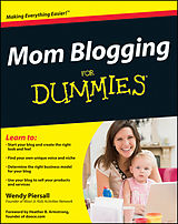 E-Book (epub) Mom Blogging For Dummies von Wendy Piersall