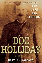 eBook (epub) Doc Holliday de Gary L. Roberts