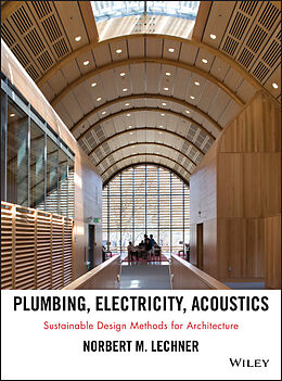 eBook (epub) Plumbing, Electricity, Acoustics de Norbert M. Lechner