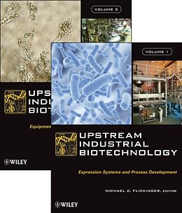 Livre Relié Upstream Industrial Biotechnology, 2 Volume Set de Michael C. (University of Minnesota, St. Paul) Flickinger