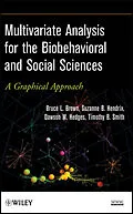E-Book (epub) Multivariate Analysis for the Biobehavioral and Social Sciences von Bruce L. Brown, Suzanne B. Hendrix, Dawson W. Hedges