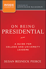 eBook (pdf) On Being Presidential de Susan R. Pierce