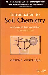 Livre Relié Introduction to Soil Chemistry de Alfred R. Conklin