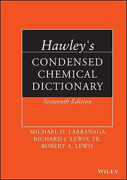 Livre Relié Hawley's Condensed Chemical Dictionary de Robert A. Lewis