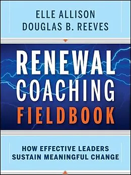 E-Book (pdf) Renewal Coaching Fieldbook von Elle Allison, Douglas B. Reeves