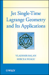eBook (pdf) Jet Single-Time Lagrange Geometry and Its Applications de Vladimir Balan, Mircea Neagu