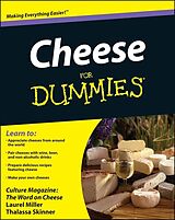 eBook (epub) Cheese For Dummies de Laurel Miller, Thalassa Skinner