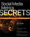E-Book (pdf) Social Media Metrics Secrets von John Lovett