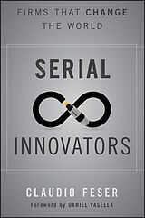 Livre Relié Serial Innovators de Claudio Feser