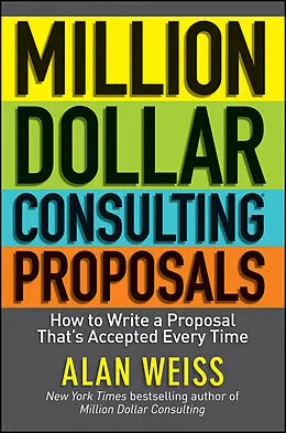 E-Book (pdf) Million Dollar Consulting Proposals von Alan Weiss