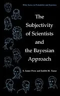 E-Book (pdf) The Subjectivity of Scientists and the Bayesian Approach von S. James Press, Judith M. Tanur
