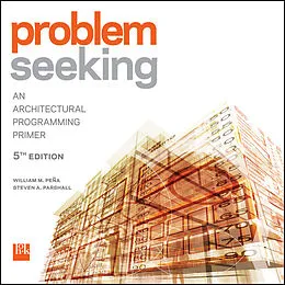 E-Book (pdf) Problem Seeking von William M. Pena, Steven A. Parshall