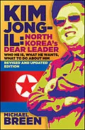 E-Book (pdf) Kim Jong-Il, Revised and Updated von Michael Breen