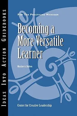 E-Book (pdf) Becoming a More Versatile Learner von Maxine A. Dalton