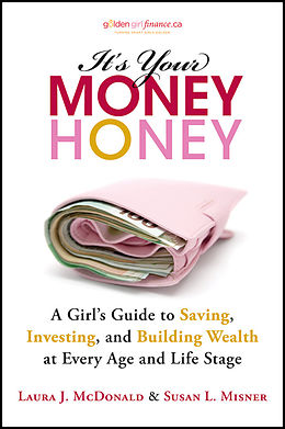 eBook (pdf) It's Your Money, Honey de Laura J. McDonald, Susan L. Misner