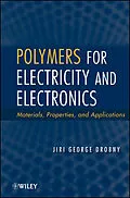 E-Book (epub) Polymers for Electricity and Electronics von Jiri George Drobny
