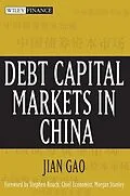 E-Book (epub) Debt Capital Markets in China von Jian Gao