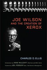E-Book (epub) Joe Wilson and the Creation of Xerox von Charles D. Ellis
