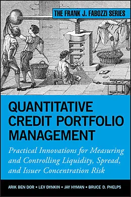 E-Book (epub) Quantitative Credit Portfolio Management von Arik Ben Dor, Lev Dynkin, Jay Hyman