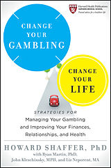 E-Book (epub) Change Your Gambling, Change Your Life von Howard Shaffer