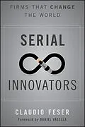 E-Book (epub) Serial Innovators von Claudio Feser