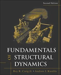 E-Book (epub) Fundamentals of Structural Dynamics von Roy R. Craig, Andrew J. Kurdila