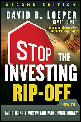 E-Book (pdf) Stop the Investing Rip-off von David B. Loeper