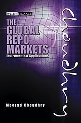 E-Book (pdf) Global Repo Markets, von Moorad Choudhry
