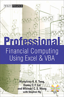 eBook (epub) Professional Financial Computing Using Excel and VBA de Donny C. F. Lai, Humphrey K. K. Tung, Michael C. S. Wong