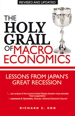 eBook (pdf) The Holy Grail of Macroeconomics de Richard C. Koo