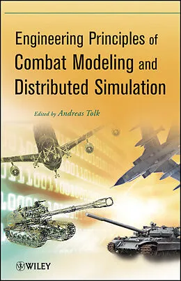 E-Book (epub) Engineering Principles of Combat Modeling and Distributed Simulation von Andreas Tolk
