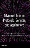 E-Book (epub) Advanced Internet Protocols, Services, and Applications von Eiji Oki, Roberto Rojas-Cessa, Mallikarjun Tatipamula