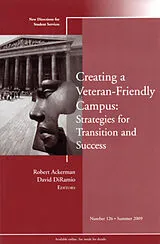E-Book (pdf) Creating a Veteran-Friendly Campus: Strategies for Transition and Success von 