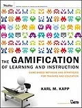 E-Book (epub) Gamification of Learning and Instruction von Karl M. Kapp